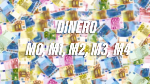 en qué consisten las ofertas monetarias m0, m1, m2, m3, m4