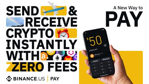 binance u s lanza la función de liquidación instantánea " pay" sin comisiones