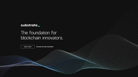 ¿ qué es substrate? ¿ cómo facilita la creación de blockchains?
